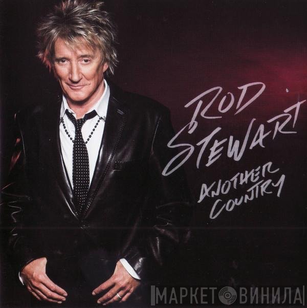 Rod Stewart  - Another Country