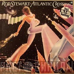 Rod Stewart - Atlantic Crossing