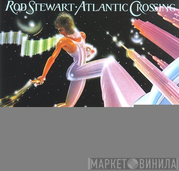 Rod Stewart - Atlantic Crossing