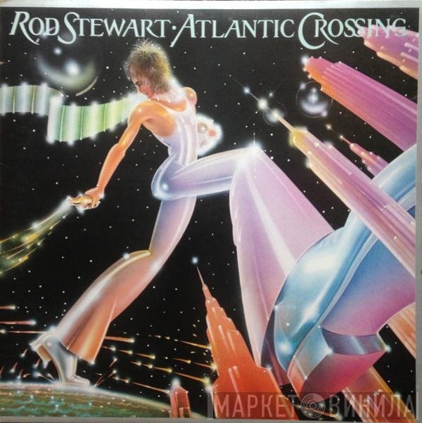 Rod Stewart - Atlantic Crossing