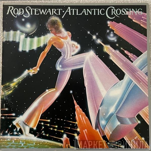 Rod Stewart - Atlantic Crossing