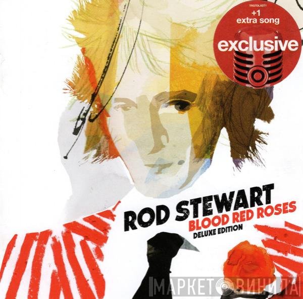 Rod Stewart  - Blood Red Roses