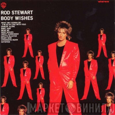 Rod Stewart - Body Wishes