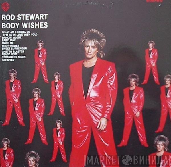 Rod Stewart - Body Wishes
