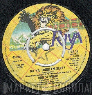 Rod Stewart - Da 'Ya' Think I'm Sexy?