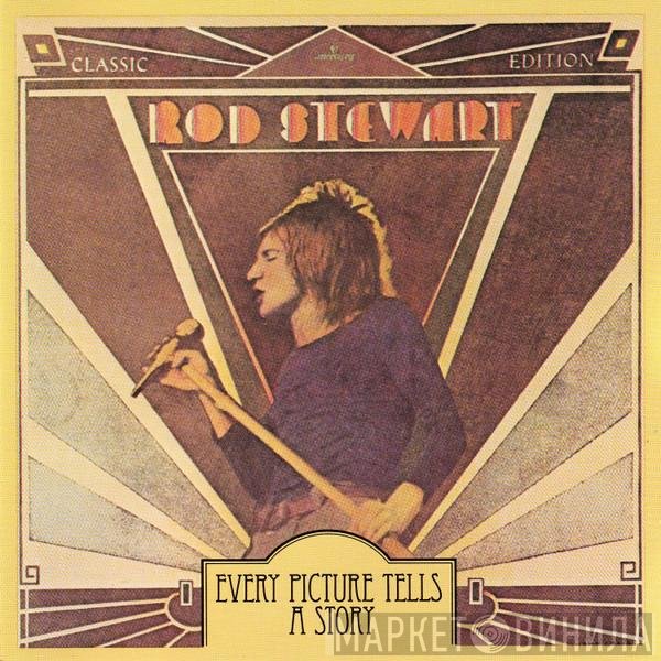 Rod Stewart - Every Picture Tells A Story