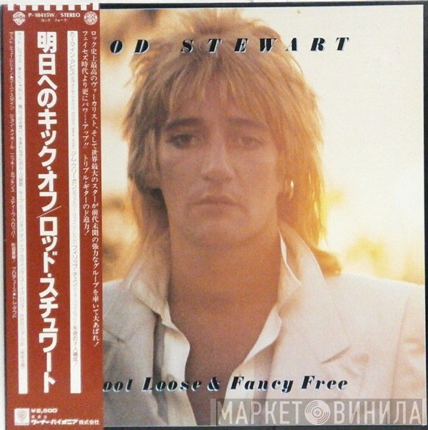 Rod Stewart - Foot Loose & Fancy Free