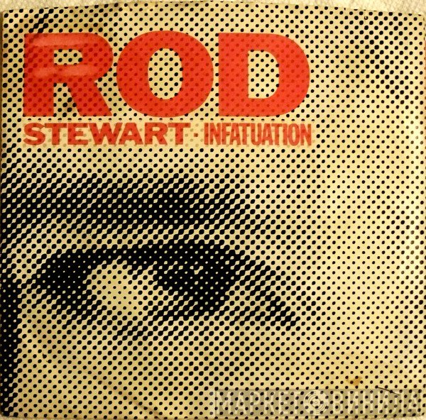 Rod Stewart  - Infatuation