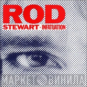Rod Stewart - Infatuation
