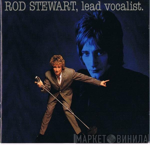 Rod Stewart - Lead Vocalist