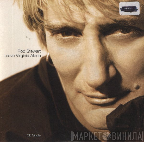 Rod Stewart  - Leave Virginia Alone