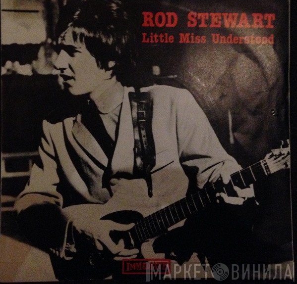 Rod Stewart  - Little Miss Understood