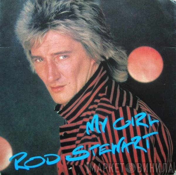 Rod Stewart  - My Girl