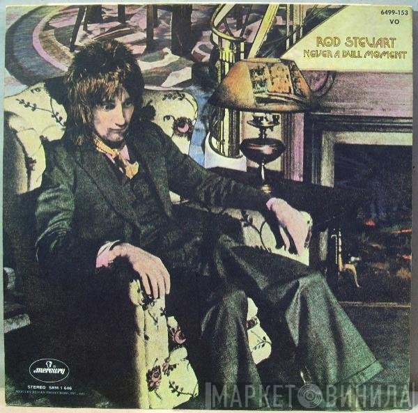 Rod Stewart - Never A Dull Moment