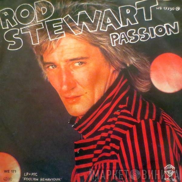 Rod Stewart  - Passion