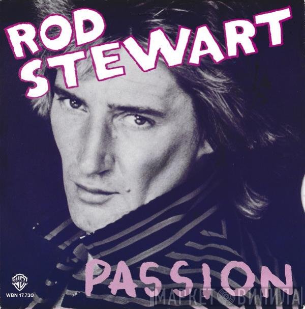 Rod Stewart  - Passion