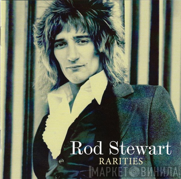 Rod Stewart  - Rarities