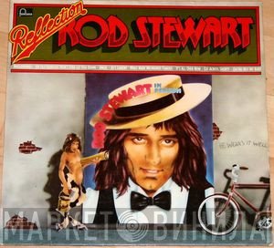 Rod Stewart  - Reflection