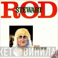 Rod Stewart  - Rod The Mod