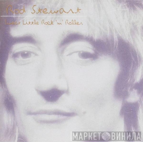 Rod Stewart - Sweet Little Rock 'N' Roller