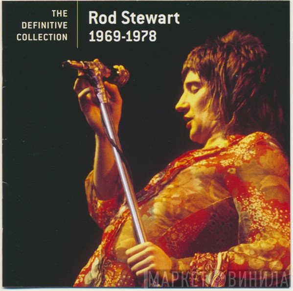 Rod Stewart  - The Definitive Collection 1969-1978
