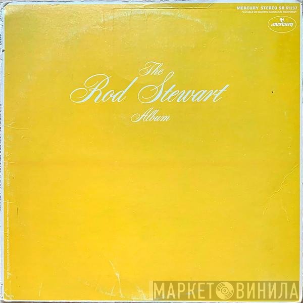 Rod Stewart  - The Rod Stewart Album