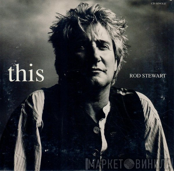 Rod Stewart  - This