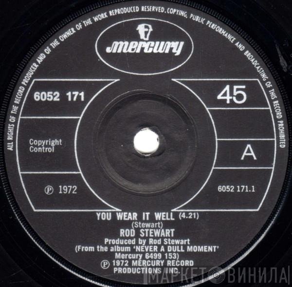 Rod Stewart - You Wear It Well