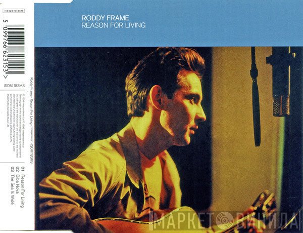 Roddy Frame  - Reason For Living