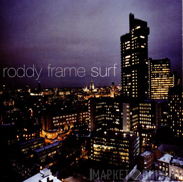 Roddy Frame  - Surf