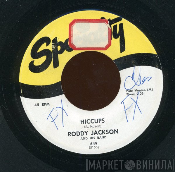 Roddy Jackson And His Band - Hiccups / Moose On The Loose
