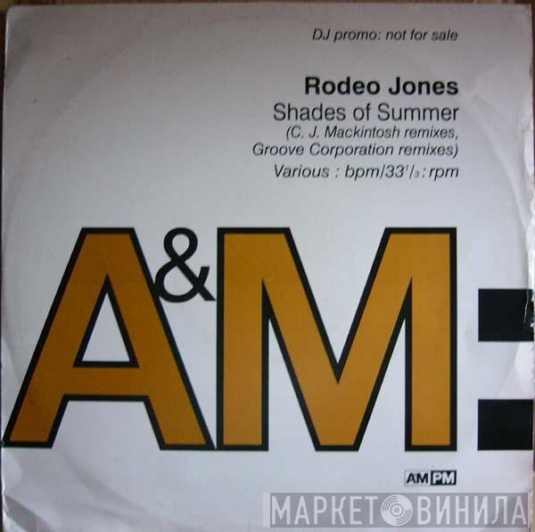Rodeo Jones - Shades Of Summer Remixes
