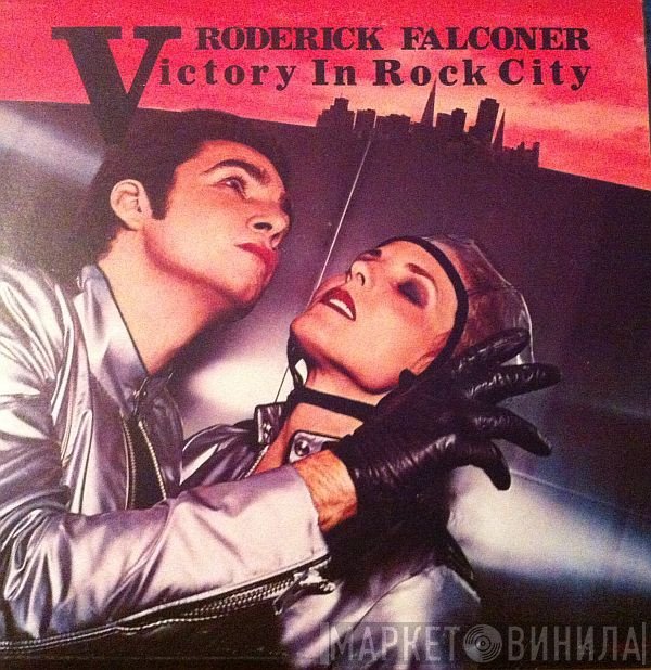 Roderick Falconer - Victory In Rock City