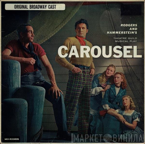 Rodgers & Hammerstein - Carousel - Original Broadway Cast