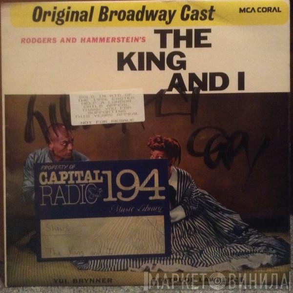 Rodgers & Hammerstein, Gertrude Lawrence, Yul Brynner, "The King And I" Original Broadway Cast - The King And I