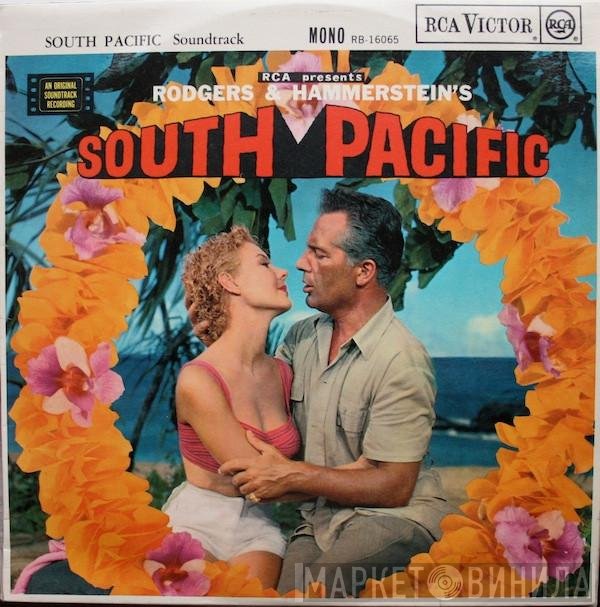 Rodgers &amp; Hammerstein - RCA Presents Rodgers &amp; Hammerstein's South Pacific