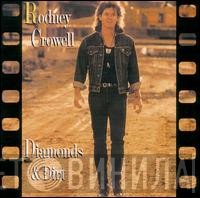 Rodney Crowell - Diamonds &amp; Dirt
