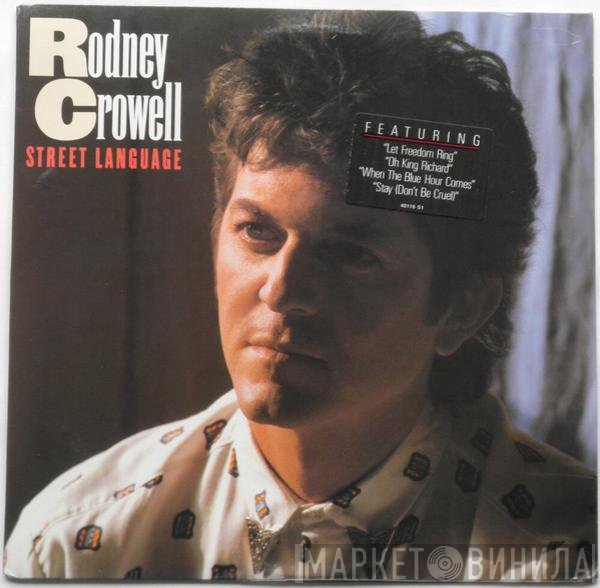 Rodney Crowell  - Street Language