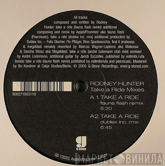 Rodney Hunter  - Take A Ride Mixes