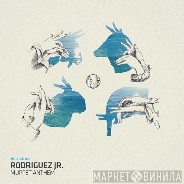 Rodriguez Jr.  - Muppet Anthem