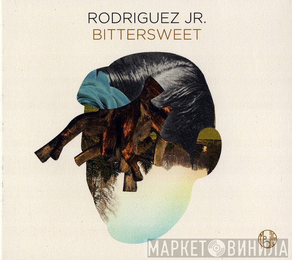 Rodriguez Jr.  - Bittersweet