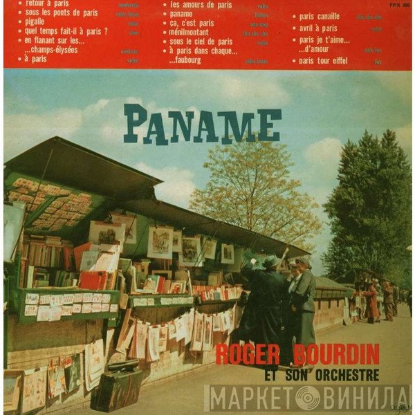 Roger Bourdin Et Son Orchestre - Paname