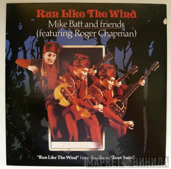 Roger Chapman, Mike Batt And Friends - Run Like The Wind