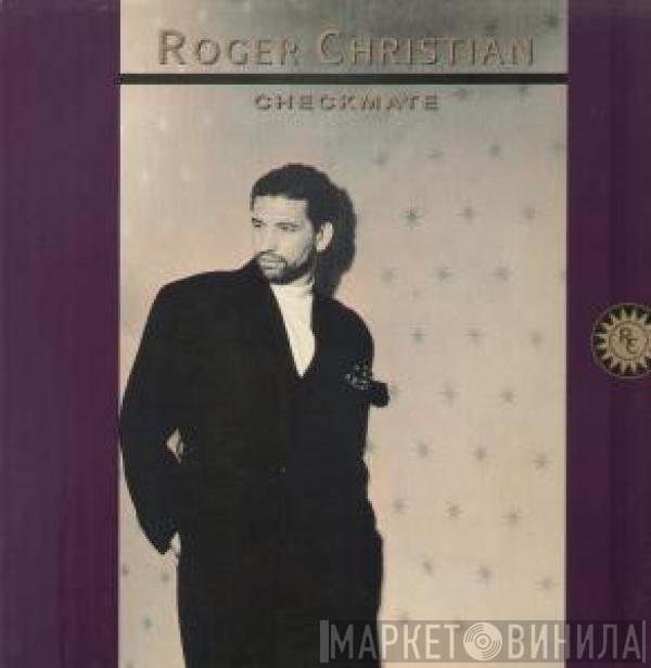 Roger Christian   - Checkmate