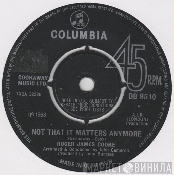 Roger Cook - Not That It Matters Anymore