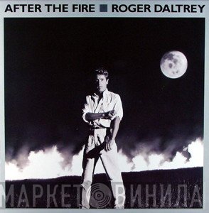 Roger Daltrey - After The Fire