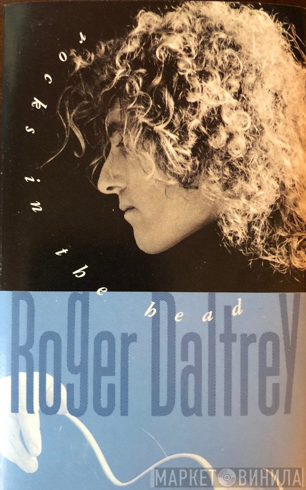 Roger Daltrey  - Rocks In The Head