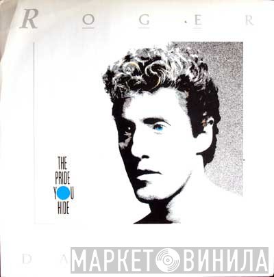 Roger Daltrey - The Pride You Hide