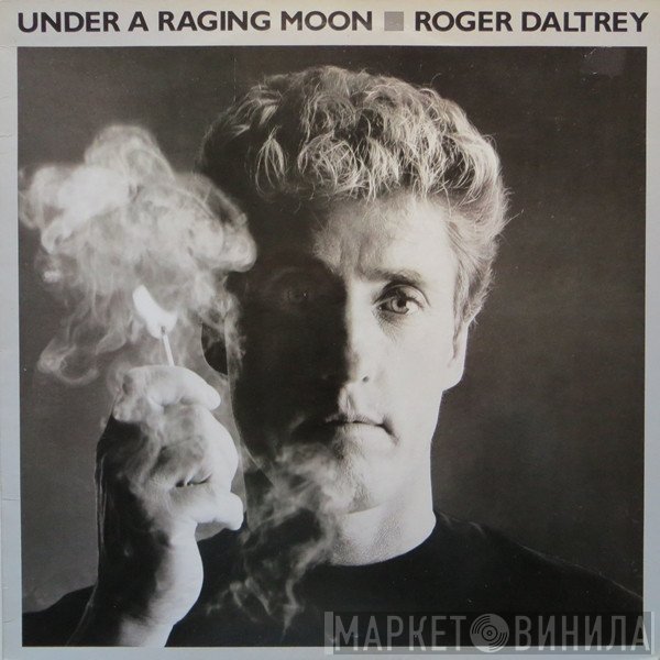 Roger Daltrey  - Under A Raging Moon