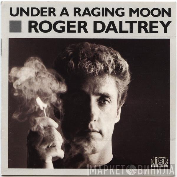 Roger Daltrey  - Under A Raging Moon